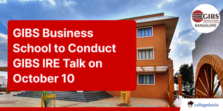 GIBS Business School to Conduct GIBS IRE Talk on October 10; Check Details Here